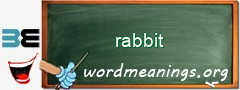 WordMeaning blackboard for rabbit